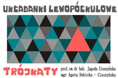 Układanki lewopółkulowe - Trójkąty Układanki lewopółkulowe - Trójkąty