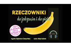 Rzeczowniki do jedzenia i do picia (wydanie rozszerzone) Rzeczowniki do jedzenia i do picia (wydanie rozszerzone)